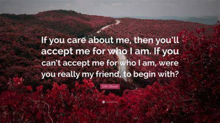 Discoveries From "Accept Me Who I Am" Quotes